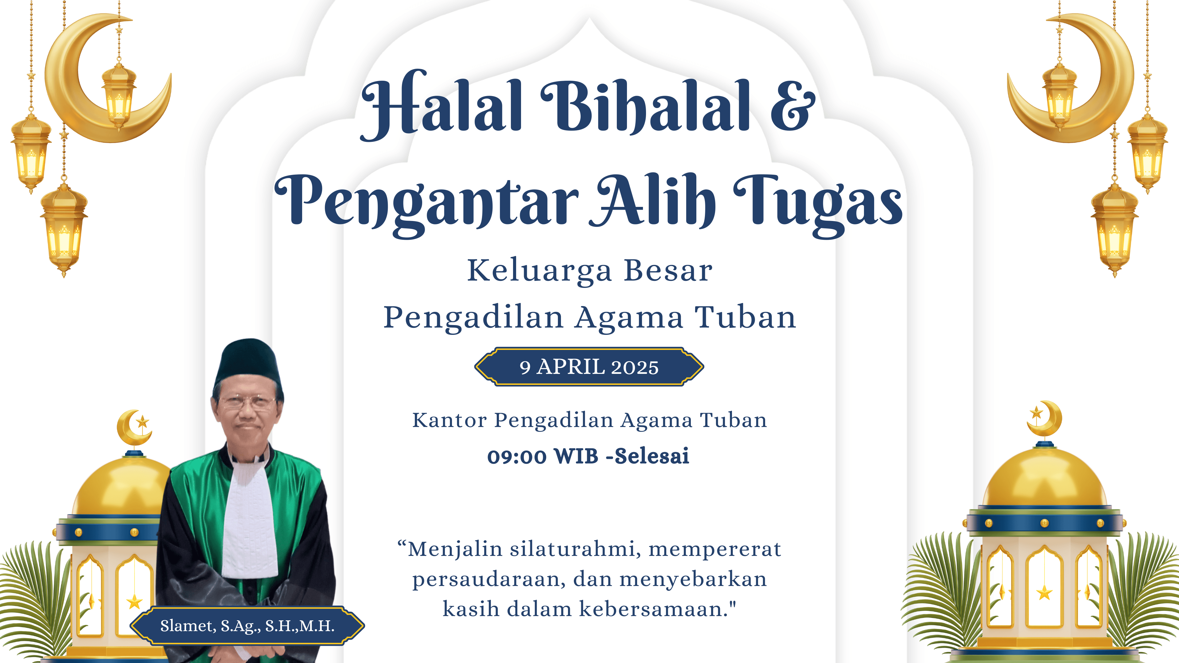 Melepas dengan Doa, Mengingat dengan Cinta: Halal Bihalal dan Alih Tugas Hakim PA Tuban