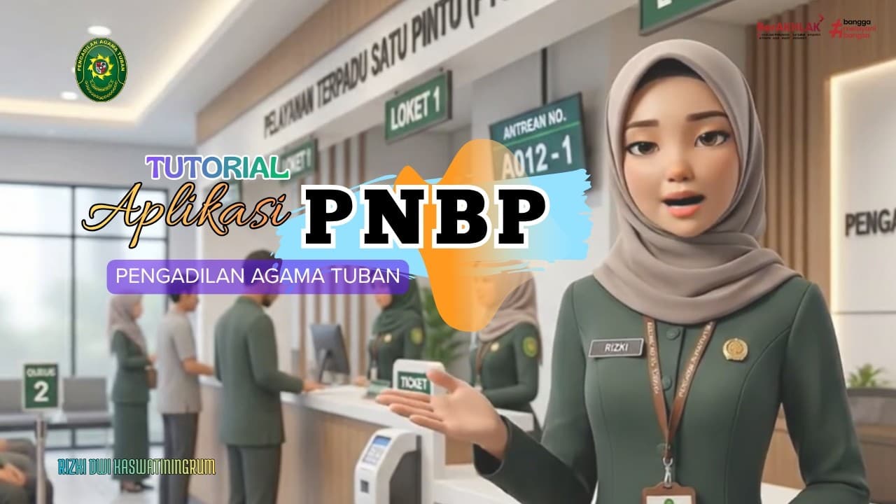 Tutorial Aplikasi PNBP PA TUBAN (Aktualisasi CPNS -Rizki)